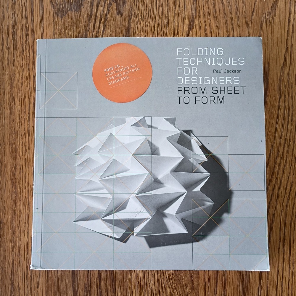 Folding Techniques for Designers: From Sheet to Form by Paul Jackson (with CD)